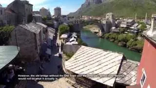 Mostar - Turistički magazin: Čarobna Hercegovina 1. dio