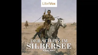 Der Schatz im Silbersee by Karl May read by Katharina21 Part 1/3 | Full Audio Book