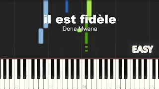 Dena Mwana - Il Est Fidèle | EASY PIANO TUTORIAL BY Extreme Midi