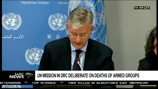 UN peacekeeping mission in DRC deliberate on deaths of armed groups