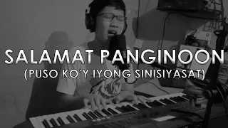 Salamat Panginoon (Puso Ko'y Iyong Sinisiyasat) - Live Cover by Chris J R Lachica