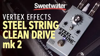 Vertex Effects Steel String Drive mk 2 Overdrive Pedal Demo