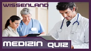 Wissenland Quiz Medizin (16 Fragen)