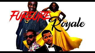 FUREUR ROYALE 1 (Nollywood Extra)