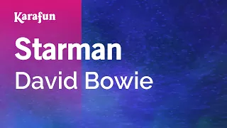 Starman - David Bowie | Karaoke Version | KaraFun