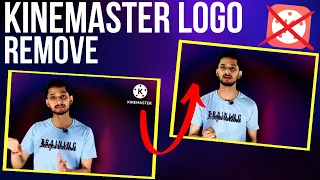 kinemaster watermark remove || kinemaster ka logo kaise hataye  || kinemaster no watermark download