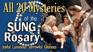 20 Mysteries SUNG Rosary, COMPLETE, Our Lady's Musical Rosary, ALL 20 Decades Together