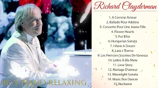 Richard Clayderman Greatest Hits | The Best Of Richard Clayderman | Best Relaxing Piano  #piano