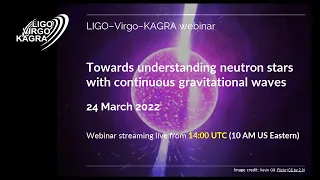 LVK Webinar 15: Towards understanding neutron stars with continuous gravitational waves