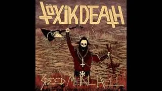 Töxik Death - Speed Metal Hell