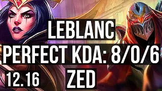 LEBLANC vs ZED (MID) | 8/0/6, Legendary, 1.1M mastery, 400+ games | EUW Diamond | 12.16