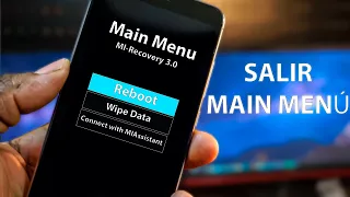Como salir da tela main menú Recovery 3 0 Xiaomi y redmi