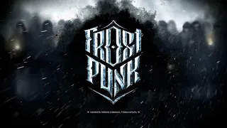 Frostpunk, где-то я такое уже видел...