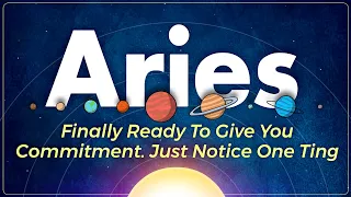 ARIES You vs. Them - They're Finally Getting Truly Serious With You In Love