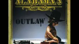 Alabama 3 - Have You Seen Bruce Richard Reynolds