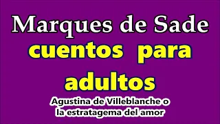 Marqués de Sade-"Cuentos para adultos-