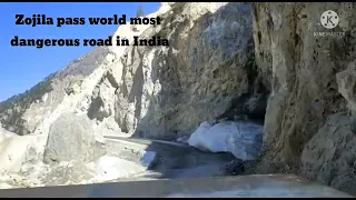 zojila pass 2022 world most dangerous road in India