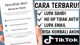 Cara Mengembalikan Akun Tiktok Yang Lupa Password Dan Email