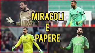 Miracoli e papere di Donnarumma al Milan