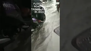 FLOODED ROAD IN TAGUIG JULY 31,2022