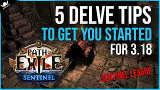 5 Tips to Get you Started and Making Currency with Delve - Path Of Exile 3.18 Sentinel League