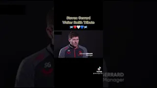 Steven Gerrard Walter Smith tribute