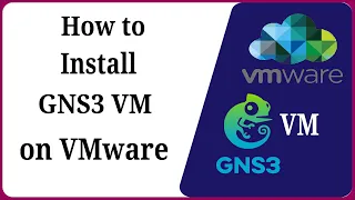 How to Install GNS3 VM on VMware Workstation