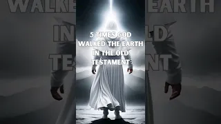 Ancient Encounters:5 Times God Walked the Earth in the Old Testament #God #Jesus #bible #revelation