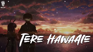 Tere Hawaale - Lofi (Slowed + Reverb) | Arijit Singh, Shilpa Rao | MELEO