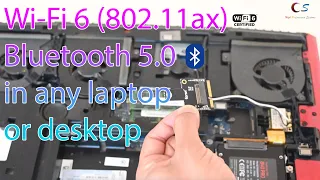 Installing Wi-Fi 6 (802.11ax) on any laptop or desktop