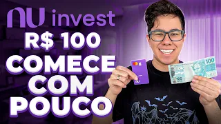 COMO INVESTIR COM POUCO DINHEIRO NA NUINVEST | GUIA DEFINITIVO INVESTINDO 100 REAIS