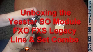 Unboxing the Yeastar SO Analog Line and Set Combo Module