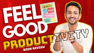 NEW Review FEEL GOOD PRODUCTIVITY By ALI ABDAAL