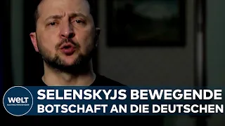 PUTINS KRIEG IN DER UKRAINE: Die bewegende Botschaft von Wolodymyr Selenskyj an die Deutschen