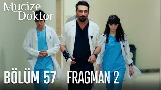 Mucize Doktor 57. Bölüm 2. Fragmanı