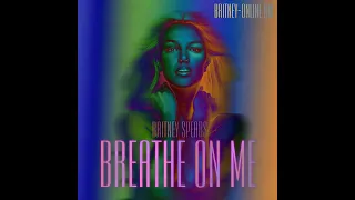 Britney Spears - Breathe on Me (Mark Taylor's Rough Mix)