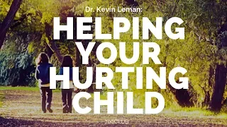 Helping Your Hurting Child