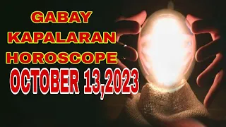 GABAY KAPALARAN HOROSCOPE OCTOBER 13,2023 KALUSUGAN, PAG-IBIG AT DATUNG-APPLE PAGUIO7