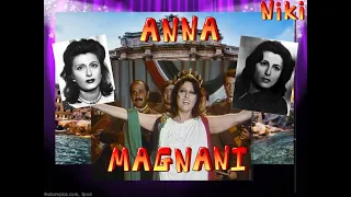 Anna   Magnani   ( Анна  Маньяни )  isp. Mina