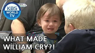What made William cry?? [The Return of Superman/2018.06.10]