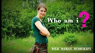 Who is behind Wild Woman Bushcraft - Vanessa Blank - & my top Bushcrafter