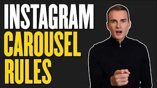 RULES TO FOLLOW WHEN CREATING INSTAGRAM CAROUSELS