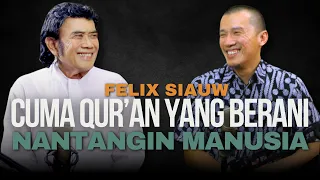 BISIKAN RHOMA # 124: FELIX SIAUW MENCARI TUHAN GARA-GARA MAIN GAME??