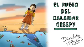 JUEGO DEL CALAMAR CREEPY | Draw My Life
