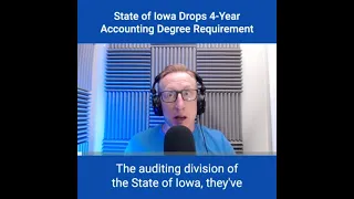 State of Iowa Drops 4-Year Accounting Degree Requirement