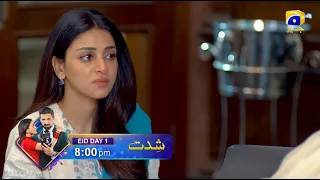 Shiddat Episode 20 Promo | Tomorrow at 8:00 PM only on Har Pal Geo