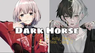 ◤Nightcore◢ ↬ Dark Horse [Switching]