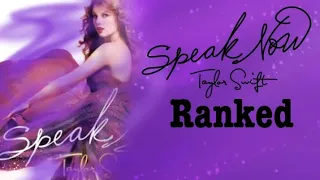 Taylor Swift - Speak Now Ranked (NEW)