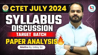 CTET July 2024 Maths Syllabus Discussion Class by Uday Sir