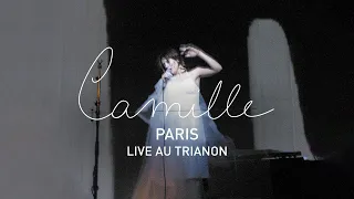 Camille - Paris (Live au Trianon 2006)